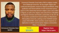 ATW and PATR Public Lecture: "Nigerian Christians in Britain: Denominational Switching and Religious Activity Frequency," by Dr. Emmanuel Chiwetalu Ossai