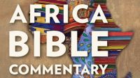 Africa Bible Commentary, Second Edition: Book Announcement