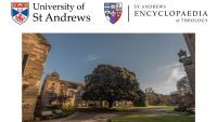 St Andrews Encyclopaedia of Theology: Call for Papers
